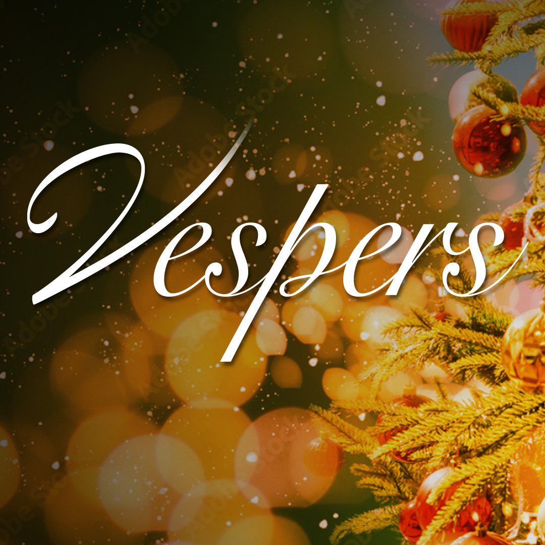 holiday image with Vespers text overlay